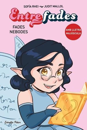 Entre fades 1. Fades nebodes | 9788413897554 | Rhei, Sofía | Llibres.cat | Llibreria online en català | La Impossible Llibreters Barcelona