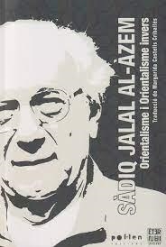 Orientalisme i orientalisme invers | 9788412703740 | Jalal al-Azm, Sadiq | Llibres.cat | Llibreria online en català | La Impossible Llibreters Barcelona
