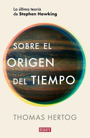 Sobre el origen del tiempo | 9788419642615 | Hertog, Thomas | Llibres.cat | Llibreria online en català | La Impossible Llibreters Barcelona
