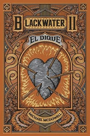 BLACKWATER II. El dique | 9788419654915 | McDowell, Michael | Llibres.cat | Llibreria online en català | La Impossible Llibreters Barcelona