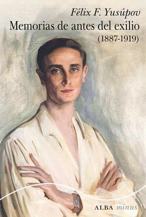 Memorias de antes del exilio | 9788411780469 | Yusúpov, Félix F. | Llibres.cat | Llibreria online en català | La Impossible Llibreters Barcelona