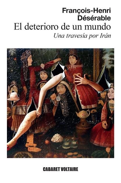 El deterioro de un mundo | 9788419047441 | Désérable, François-Henri | Llibres.cat | Llibreria online en català | La Impossible Llibreters Barcelona