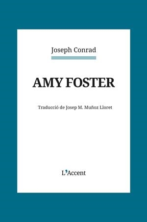 Amy Foster | 9788418680441 | Conrad, Joseph | Llibres.cat | Llibreria online en català | La Impossible Llibreters Barcelona