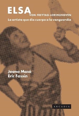 Elsa von Freytag-Lorinhoven | 9788412745702 | Masó, Joana/Fassin, Éric | Llibres.cat | Llibreria online en català | La Impossible Llibreters Barcelona