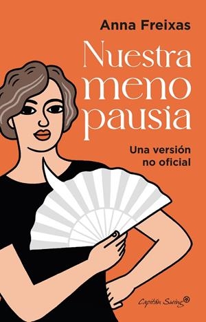 Nuestra menopausia | 9788412779806 | Freixas Farre, Anna | Llibres.cat | Llibreria online en català | La Impossible Llibreters Barcelona