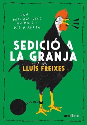 Sedició a la granja | 9788411730488 | Freixes Carbonell, Lluís | Llibres.cat | Llibreria online en català | La Impossible Llibreters Barcelona