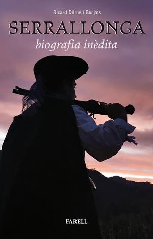 Serrallonga. Biografia inèdita | 9788417116873 | Dilm? Burjats, Ricard | Llibres.cat | Llibreria online en català | La Impossible Llibreters Barcelona