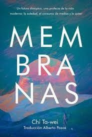 MEMBRANAS | 9788419728395 | Ta-Wei, Chi | Llibres.cat | Llibreria online en català | La Impossible Llibreters Barcelona