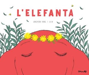 L'Elefanta | 9788484706687 | Jeong-yeon, Kang | Llibres.cat | Llibreria online en català | La Impossible Llibreters Barcelona