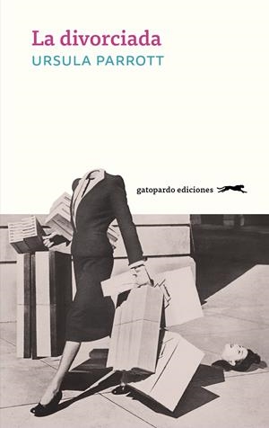 La divorciada | 9788412796773 | Parrott, Ursula | Llibres.cat | Llibreria online en català | La Impossible Llibreters Barcelona