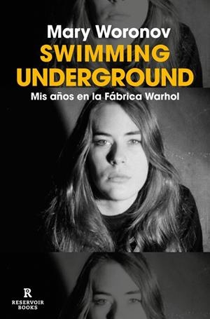 Swimming Underground | 9788419940414 | Woronov, Mary | Llibres.cat | Llibreria online en català | La Impossible Llibreters Barcelona