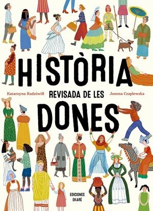 Història revisada de les dones | 9788412753646 | Katarzyna Radziwitt | Llibres.cat | Llibreria online en català | La Impossible Llibreters Barcelona
