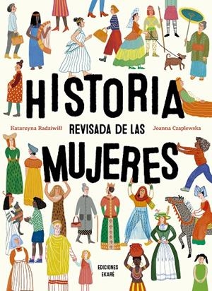 Historia revisada de las mujeres | 9788412753639 | Katarzyna Radziwitt | Llibres.cat | Llibreria online en català | La Impossible Llibreters Barcelona