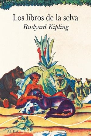 Los libros de la selva | 9788411780575 | Kipling, Rudyard | Llibres.cat | Llibreria online en català | La Impossible Llibreters Barcelona
