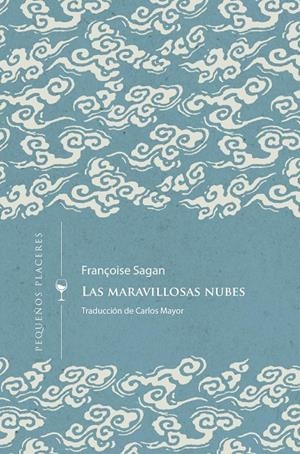 Las maravillosas nubes | 9788412579413 | SAGAN, FRANÇOIS | Llibres.cat | Llibreria online en català | La Impossible Llibreters Barcelona