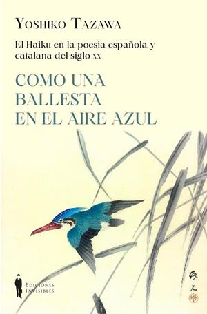 El haiku en la poesía española y catalana | 9788412579406 | TAZAWA, YOSHIKO | Llibres.cat | Llibreria online en català | La Impossible Llibreters Barcelona