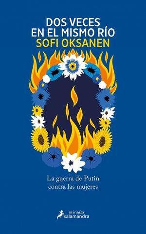 Dos veces en el mismo río | 9788419851406 | Oksanen, Sofi | Llibres.cat | Llibreria online en català | La Impossible Llibreters Barcelona