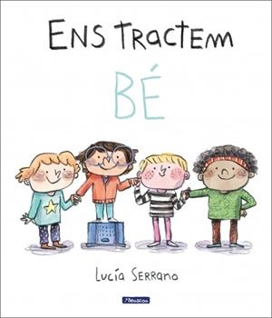 Ens tractem bé | 9788448865214 | Serrano, Lucía | Llibres.cat | Llibreria online en català | La Impossible Llibreters Barcelona