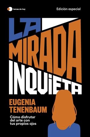 La mirada inquieta (edición especial) | 9788419812100 | Tenenbaum, Eugenia | Llibres.cat | Llibreria online en català | La Impossible Llibreters Barcelona