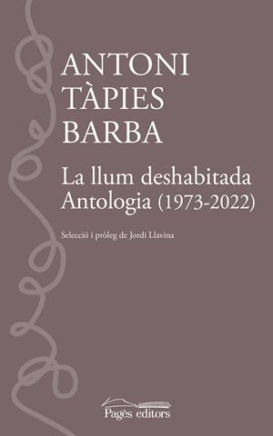 La llum deshabitada | 9788413035109 | Tàpies Barba, Antoni | Llibres.cat | Llibreria online en català | La Impossible Llibreters Barcelona