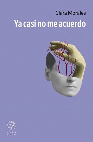 Ya casi no me acuerdo | 9788412763218 | Morales, Clara | Llibres.cat | Llibreria online en català | La Impossible Llibreters Barcelona