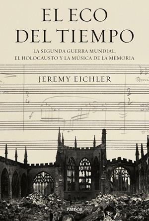 El eco del tiempo | 9788449342233 | Eichler, Jeremy | Llibres.cat | Llibreria online en català | La Impossible Llibreters Barcelona