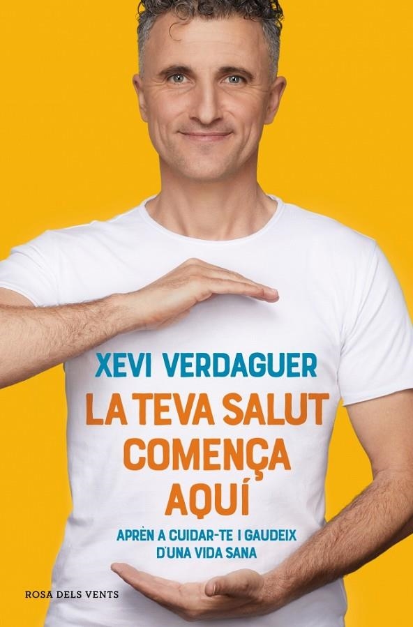 La teva salut comença aquí | 9788417909635 | Verdaguer, Xevi | Llibres.cat | Llibreria online en català | La Impossible Llibreters Barcelona