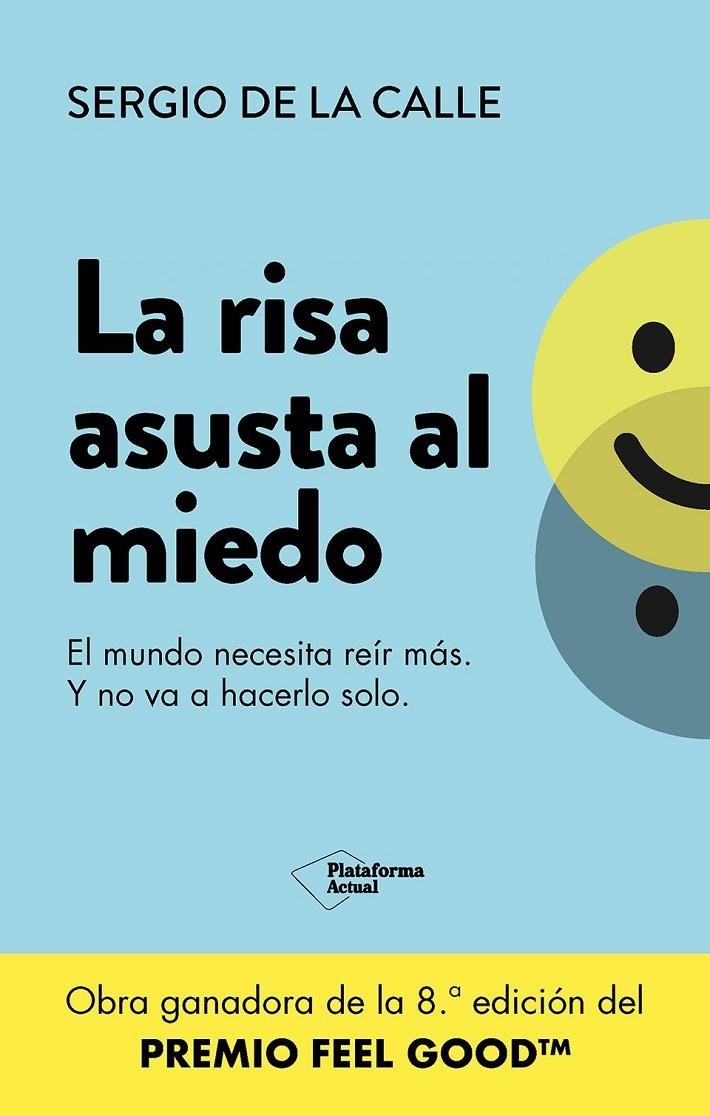 La risa asusta al miedo | 9788410079342 | de la Calle, Sergio | Llibres.cat | Llibreria online en català | La Impossible Llibreters Barcelona
