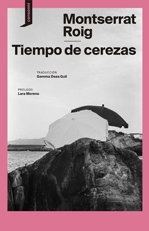 El tiempo de las cerezas | 9788419490230 | Roig, Montserrat | Llibres.cat | Llibreria online en català | La Impossible Llibreters Barcelona