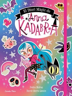 El Diari Màgic de l'Anna Kadabra | 9788413891057 | Mañas, Pedro/Sierra Listón, David | Llibres.cat | Llibreria online en català | La Impossible Llibreters Barcelona