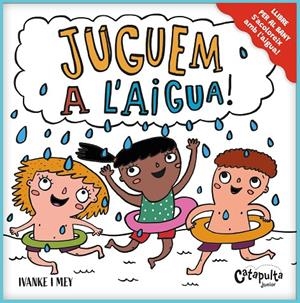 Juguem a l’aigua! | 9788412730210 | Kerner, Iván/Clerici, Mayra | Llibres.cat | Llibreria online en català | La Impossible Llibreters Barcelona