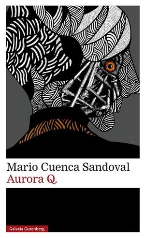 Aurora Q. | 9788419738974 | Cuenca Sandoval, Mario | Llibres.cat | Llibreria online en català | La Impossible Llibreters Barcelona