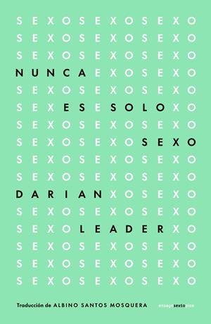 Nunca es solo sexo | 9788419261830 | Leader, Darian | Llibres.cat | Llibreria online en català | La Impossible Llibreters Barcelona