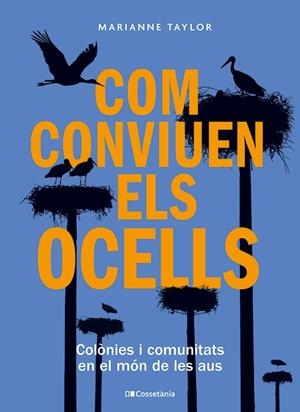 Com conviuen els ocells | 9788413563442 | Taylor, Marianne | Llibres.cat | Llibreria online en català | La Impossible Llibreters Barcelona