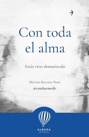 Con toda el alma | 9788487023811 | Barroso, Miriam | Llibres.cat | Llibreria online en català | La Impossible Llibreters Barcelona
