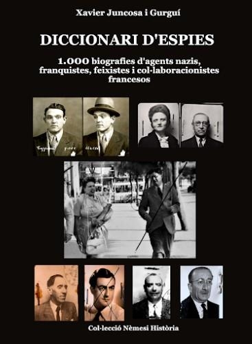 Diccionari d'espies | 9788409606849 | Juncosa i Gurguí, Xavier | Llibres.cat | Llibreria online en català | La Impossible Llibreters Barcelona