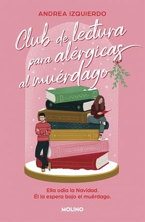 Club de lectura para alérgicas al muérdago | 9788427239791 | Izquierdo, Andrea | Llibres.cat | Llibreria online en català | La Impossible Llibreters Barcelona