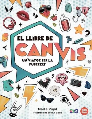 El llibre de Canvis | 9788418288838 | Pujol, Marta | Llibres.cat | Llibreria online en català | La Impossible Llibreters Barcelona