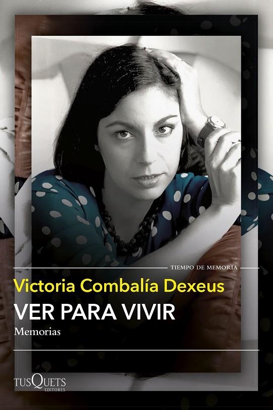Ver para vivir | 9788411074735 | Combalía, Victoria | Llibres.cat | Llibreria online en català | La Impossible Llibreters Barcelona