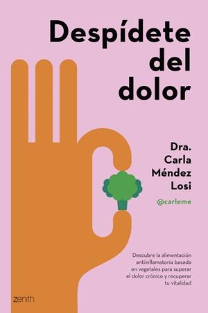Despídete del dolor | 9788408286943 | Méndez Losi, Carla | Llibres.cat | Llibreria online en català | La Impossible Llibreters Barcelona