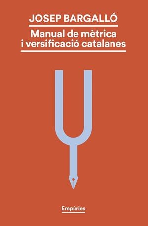 Manual de mètrica i versificació catalanes | 9788419729330 | Bargalló Valls, Josep | Llibres.cat | Llibreria online en català | La Impossible Llibreters Barcelona