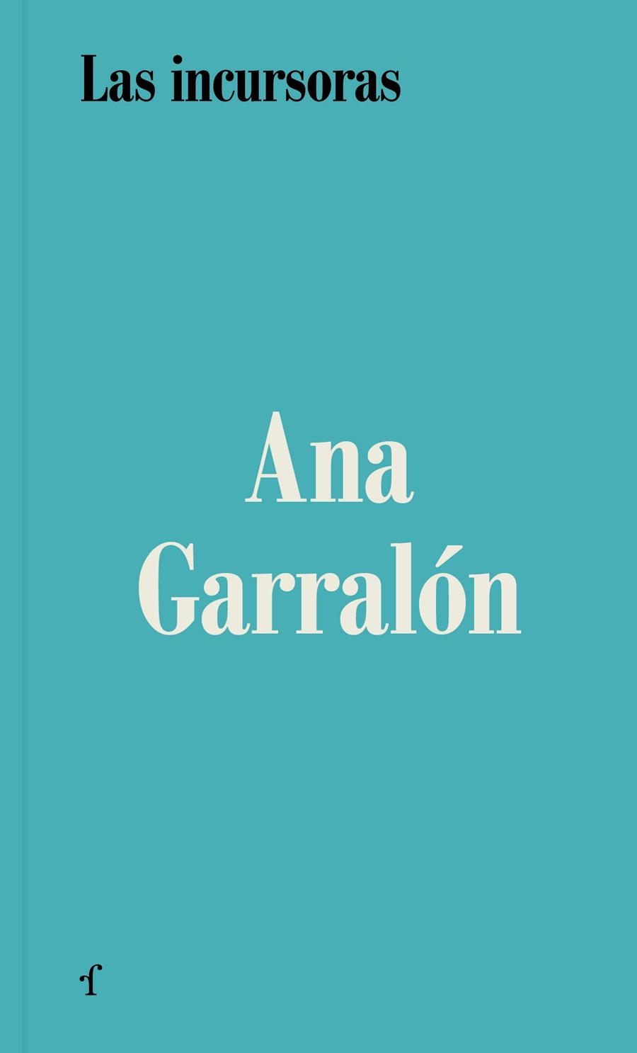 Las incursoras | 9788412757002 | Garralón, Ana | Llibres.cat | Llibreria online en català | La Impossible Llibreters Barcelona