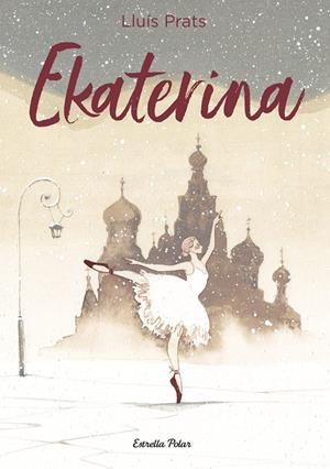 Ekaterina | 9788413898285 | Prats Martínez, Lluís | Llibres.cat | Llibreria online en català | La Impossible Llibreters Barcelona
