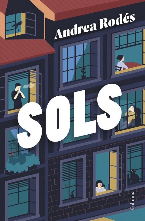 Sols | 9788466432061 | Rodés, Andrea | Llibres.cat | Llibreria online en català | La Impossible Llibreters Barcelona