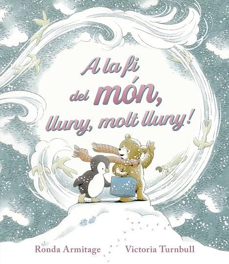 A la fí del mon, lluny, molt lluny! | 9788419475572 | Armitage, Ronda | Llibres.cat | Llibreria online en català | La Impossible Llibreters Barcelona
