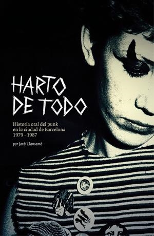 Harto de todo | 9788412782448 | Llansamà, Jordi | Llibres.cat | Llibreria online en català | La Impossible Llibreters Barcelona