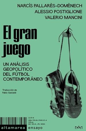 El gran juego | 9788419583574 | Pallarès-Domènech, Narcís/Postiglione, Alessio/Mancini, Valerio | Llibres.cat | Llibreria online en català | La Impossible Llibreters Barcelona