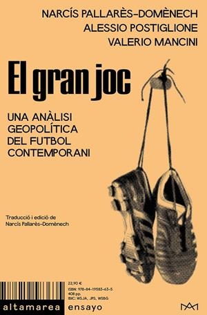El gran joc | 9788419583635 | Pallarès-Domènech, Narcís/Postiglione, Alessio/Mancini, Valerio | Llibres.cat | Llibreria online en català | La Impossible Llibreters Barcelona