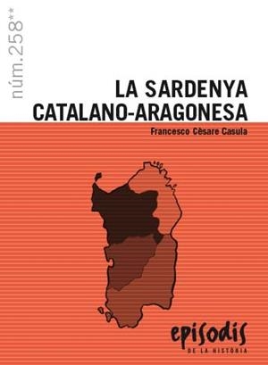 La Sardenya catalano-aragonesa | 9788423209026 | Casulla, Francesco Cèsare | Llibres.cat | Llibreria online en català | La Impossible Llibreters Barcelona