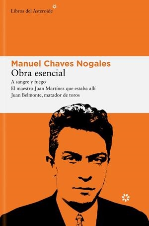 Obra esencial | 9788419089472 | Chaves Nogales, Manuel | Llibres.cat | Llibreria online en català | La Impossible Llibreters Barcelona
